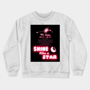 Shine Like A Star - Aries Crewneck Sweatshirt